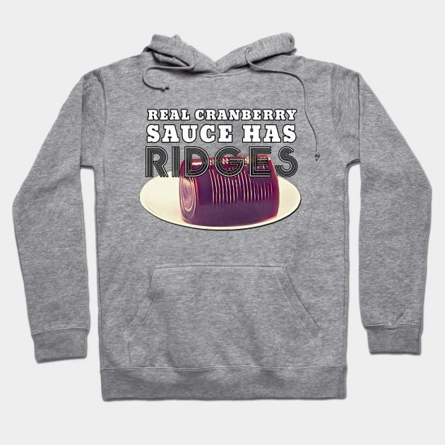 Thanksgiving Day Outfits Cranberry Sauce Ridges l Hoodie by karutees